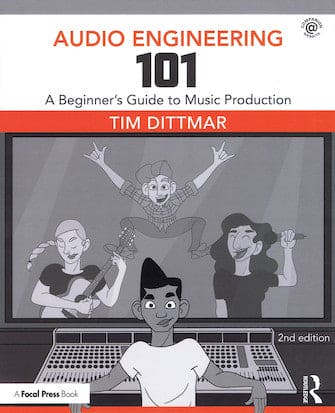 Audio Engineering 101 – 2nd Edition – vibetoolsng