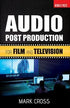Audio Post Production For Film and Television